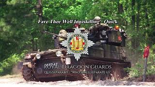 Fare Thee Well Inniskilling  Quick March Of The Royal Dragoon Guards [upl. by Ardnas]