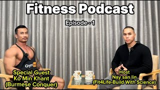 Fitness Podcast Episode 1 [upl. by Nilyad169]