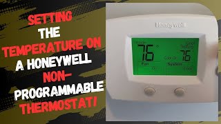 Setting the Temperature on a Honeywell Non Programmable Thermostat [upl. by Mcginnis]