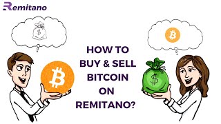 How to Buy amp Sell Bitcoin on REMITANO  The Official StepbyStep Guide [upl. by Haleigh]