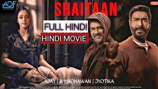 Shaitan movie Ajay Devgan full review [upl. by Esmerelda]