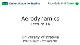 Aerodynamics Lecture 14 Incompressible Flow over Airfoils [upl. by Yarehs]