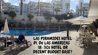 TENERIFE  LAS PIRAMIDES HOTEL LAS AMERICAS  1830s PARTIES OR DECENT BUDGET BASE [upl. by Llenehc756]