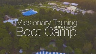 Boot Camp Missionary Training [upl. by Carnay]