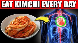 Eat Kimchi EVERY DAY For 30 Days SEE Happens To Your Body  Healthy Food [upl. by Eriha]