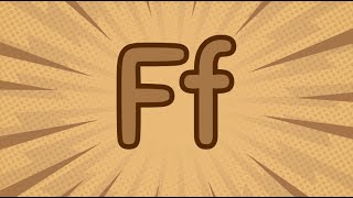 Letter FfPhonic song for Letter FfPhonic sounds Alphabets fun [upl. by Aehsel]