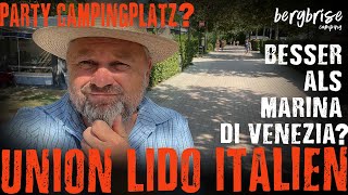 UNION LIDO CAMPING  5 Sterne Camping Italien mit Kindern  besser als Marina di Venezia [upl. by Pederson]