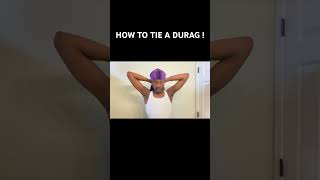 How To Tie A Durag For Waves Braids amp More [upl. by Proffitt260]