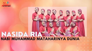 Nasida Ria  Nabi Muhammad Mataharinya Dunia Official Music Video [upl. by Nonnel]