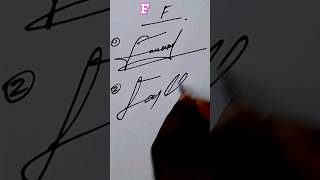 How To Sign Letter quotFquot Signature style letter F 😃👍 signature shortsviral art [upl. by Tlihcox]