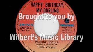 HAPPY BIRTHDAY MY DARLING  Pauline Sevilla [upl. by Lekram245]