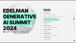 Edelman Generative AI Summit 2024 – Full Event Recording [upl. by Nywloc319]