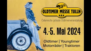 Oldtimer Messe Tulln Mai 2024 [upl. by Hiltner]