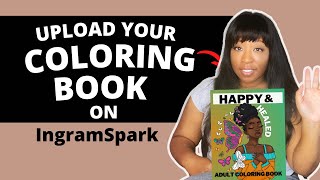 IngramSpark Publishing Step by Step  How to Self Publish your Book [upl. by Stimson]