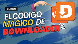 ▷ El Mágico código Downloader para Android TV [upl. by Boys554]