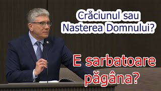 Cristian Ionescu Crăciunul sau Nașterea Domnului E sărbătoare păgâna [upl. by Garnes]