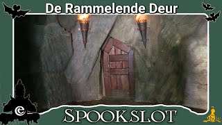 Efteling Spookslot  De Rammelende Deur [upl. by Hardan]