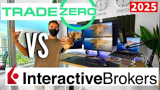 TradeZero Vs Interactive Brokers  Best Day Trading Broker 2024 [upl. by Sloan424]