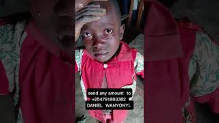 LOOK AT THIS MY HEART IS BLEEDING 😭😭SUPPORT 254791863382 DANIEL WANYONYI [upl. by Cadmar]