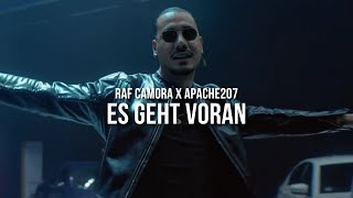 RAF CAMORA feat APACHE 207  ES GEHT VORAN prod by Skillbert [upl. by Galloway]