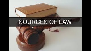 Sources of Law [upl. by Agata]