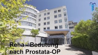 Bedeutung einer Reha nach Prostata OP [upl. by Angelica723]