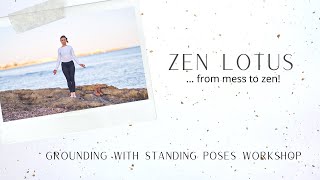 Grounding With Standing Poses Workshop [upl. by Stefanac]