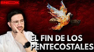 El fin del PENTECOSTALISMO y sus CONSECUENCIAS 2 PARTE [upl. by Eldorado]