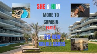 Move to The Gambia Part 3 [upl. by Eahc]