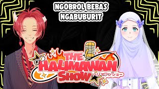 PODCAST NGABUBURIT BARENG SafiyyaRaima  THE HALIMAWAN SHOW [upl. by Baptiste]