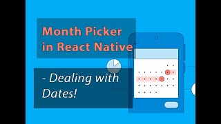 Month picker in React Native from scratch [upl. by Artina]