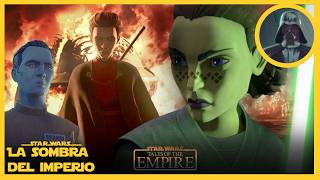 TALES OF THE EMPIRE TODO EXPLICADO ¡Barriss Morgan Vader y Thrawn – Historias del Imperio – [upl. by Kos]