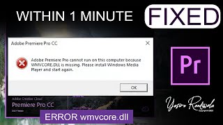 fix wmvcoredll is missing on premier pro  Within 1 Minute [upl. by Wichern]