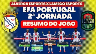 ALVERCA ESPORTS 35 LAMEGO ESPORTS quotRESUMO JORNADA 2quot [upl. by Jez988]