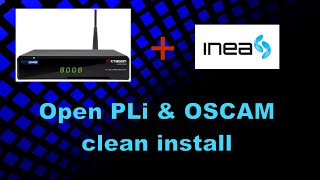 Octagon SF8008m  OpenPLi clean install and OSCAM installation [upl. by Ahsiad]