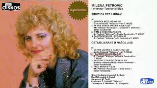 Milena Petrovic  I da imam dva zivota  Audio 1987 [upl. by O'Connell]