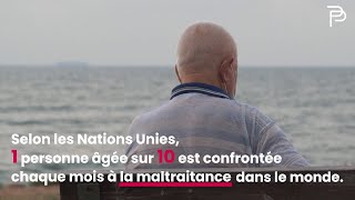 La maltraitance des personnes âgées  un fléau de notre société [upl. by Grados]