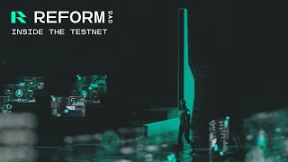 Start of Reform DAOs 1st campaign The Testnet [upl. by Brine698]