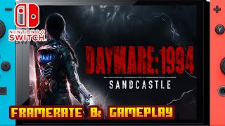 Daymare 1994 Sandcastle  Nintendo Switch  Framerate amp Gameplay [upl. by Bedell]