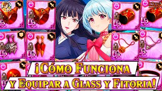 🤔¡¿CÓMO EQUIPAR CORRECTAMENTE a GLASS y FITORIA🤔 ¿CÓMO FUNCIONA son ÚTILES☝️🤓  7DS Grand Cross​ [upl. by Byers]