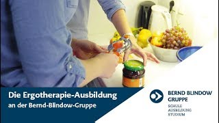 Ergotherapie Ausbildung plus Studium  Bernd Blindow Gruppe [upl. by Aznofla]