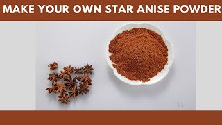 How To Make Grind Star Anise Powder [upl. by Gracie]