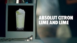 ABSOLUT CITRON LIME AND LIME DRINK RECIPE  HOW TO MIX [upl. by Airetnahs]