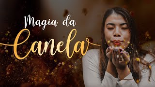 MAGIA DE SOPRAR A CANELA Ritual para PROSPERIDADE  1º Dia de cada mês [upl. by Ymmot]