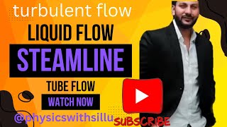 11th class streamline flowtube flow turbulent flow ​⁠physicswithsillu [upl. by Meid222]