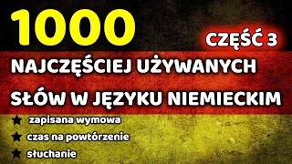 1000 Najczęściej używanych słów w języku niemieckim część 3 [upl. by Ettenom]