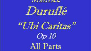 Ubi Caritas Durufle AllPartswmv [upl. by Faria]