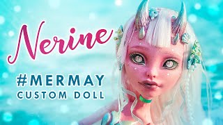 Demon Mermaid Nerine MERMAY • 17 inch Monster High OOAK • Custom Doll Tutorial [upl. by Ettennat]