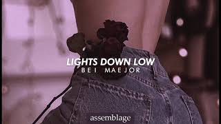 bei maejor lights down low slowed  reverb [upl. by Bruning]