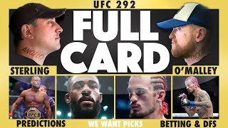 UFC 292 Sterling vs OMalley FULL CARD Predictions Bets and DraftKings [upl. by Adnylg499]